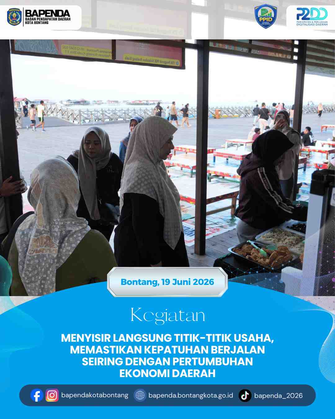 Menyisir langsung titik-titik usaha, memastikan kepatuhan berjalan seiring dengan pertumbuhan ekonomi daerah