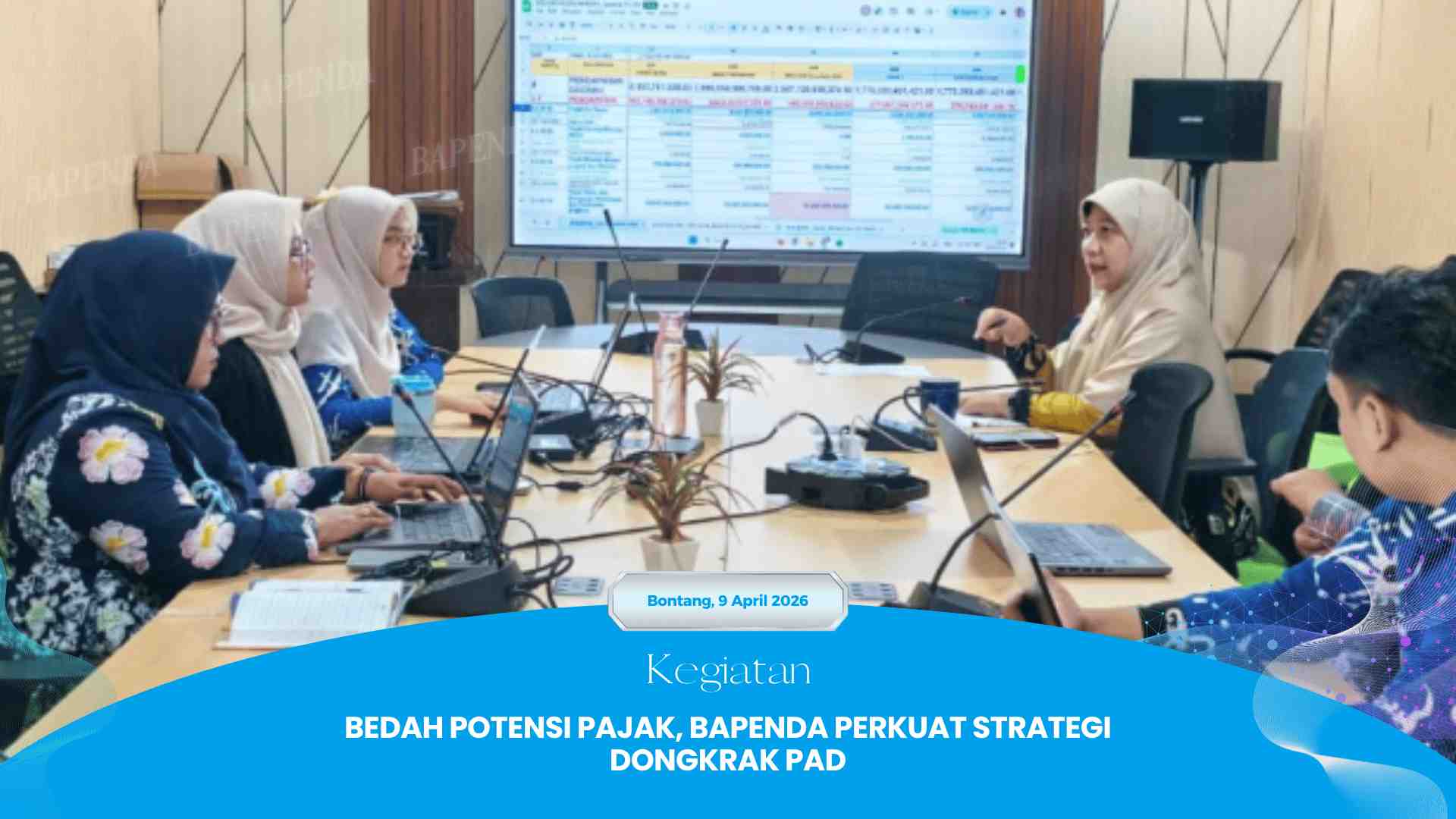 BEDAH POTENSI PAJAK, BAPENDA PERKUAT STRATEGI DONGKRAK PAD